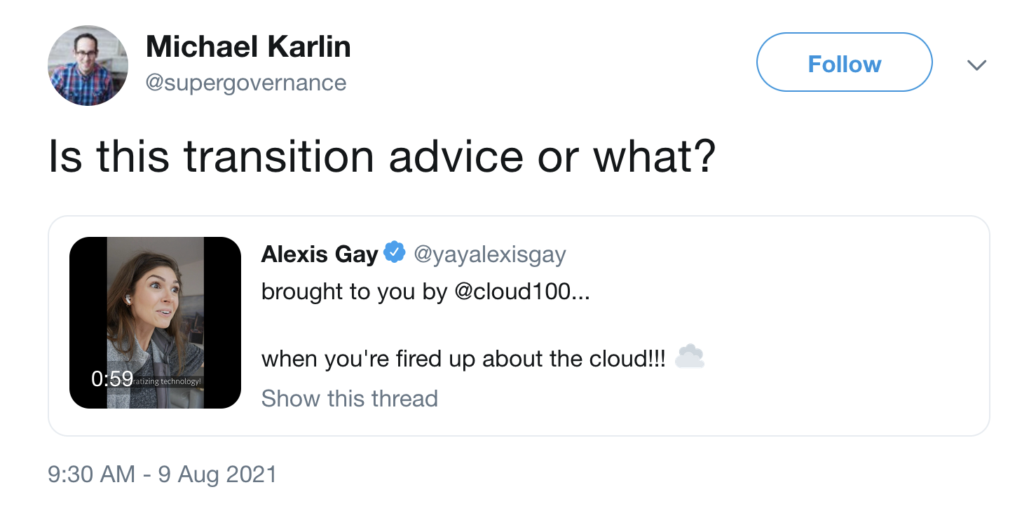 A tweet from Michael Karlin saying: “Is this transition advice or what?” with a link to a meme about cloud adoption.
